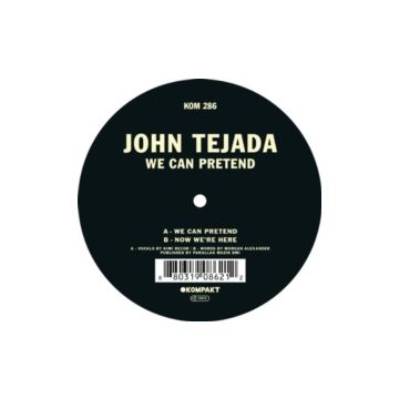 JOHN TEJADA - WE CAN PRETEND