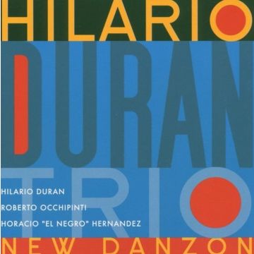 HILARIO TRIO DURAN - NEW DANZON