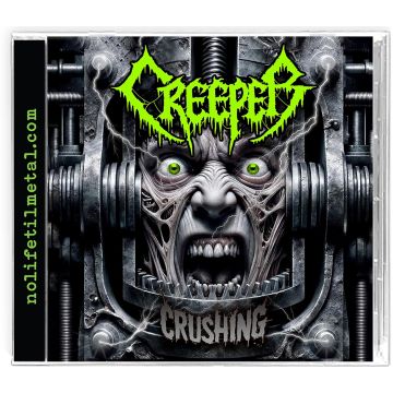 CREEPER - CRUSHING
