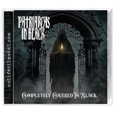 PATRIARCHS IN BLACK - COMPLETELY COVERED IN BLACK (LIMITED)