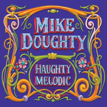 MIKE DOUGHTY - HAUGHTY MELODIC