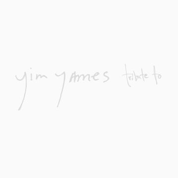 YIM YAMES - TRIBUTE TO