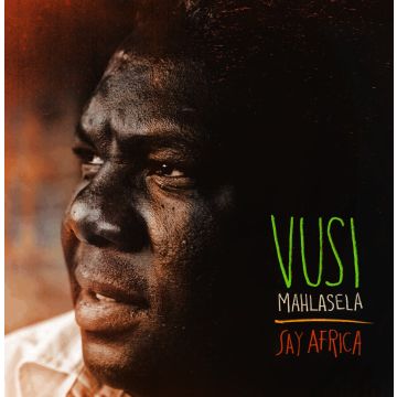 VUSI MAHLASELA - SAY AFRICA