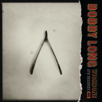 BOBBY LONG - WISHBONE