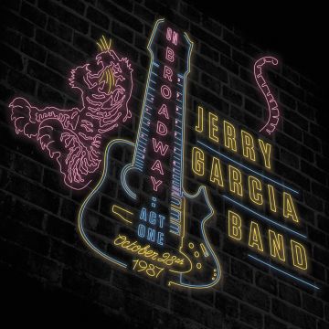 JERRY GARCIA - ON BROADWAY: ACT 1 OCTOBER 28 1987