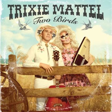 TRIXIE MATTEL - TWO BIRDS ONE STONE