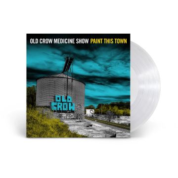 OLD CROW MEDICINE SHOW - PAINT THIS TOWN (RANDOM JACKET CLEAR VINYL)
