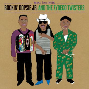 DOPSIE,ROCKIN JR. & THE ZYDECO TWISTERS - MORE FUN WITH ROCKIN DOPSIE, JR. & THE ZYDECO TWISTERS (TRANSLUCE