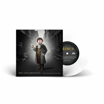 PRIMUS - LITTLE LORD FENTANYL/DUCHESS (WHITE VINYL)