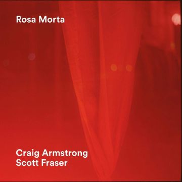 ARMSTRONG,CRAIG / FRASER,SCOTT - ROSA MORTA