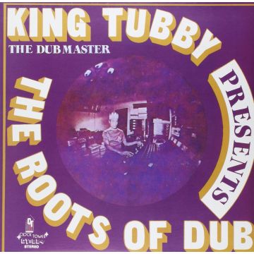 KING TUBBY - ROOTS OF DUB