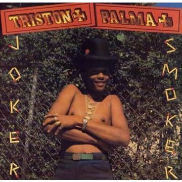 TRISTON PALMA - JOKER SMOKER