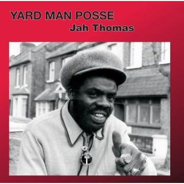 JAH THOMAS - YARD MAN POSSE