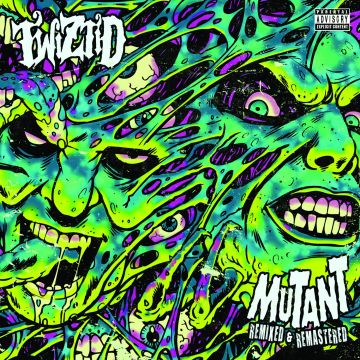 TWIZTID - MUTANT REMIXED & REMASTERED