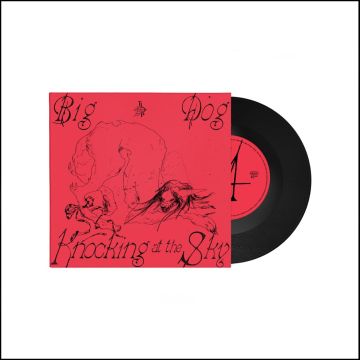 LAST DINNER PARTY - BIG DOG / KNOCKING AT THE SKY