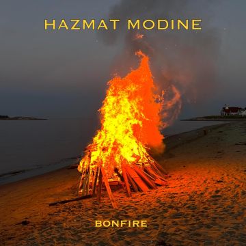 HAZMAT MODINE - BONFIRE