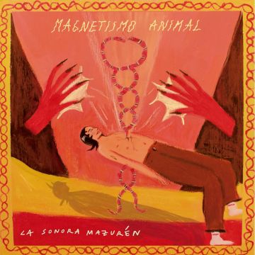 LA SONORA MAZUREN - MAGNETISMO ANIMAL