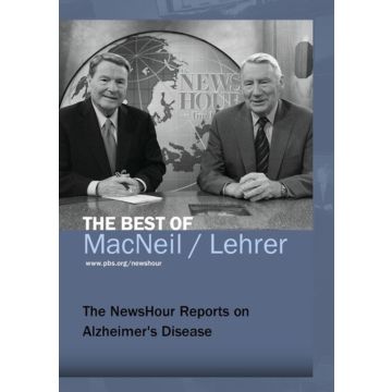 NEWSHOUR REPORTS ON ALZHEIMER'S DISEASE
