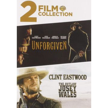 UNFORGIVEN / OUTLAW JOSEY WALES