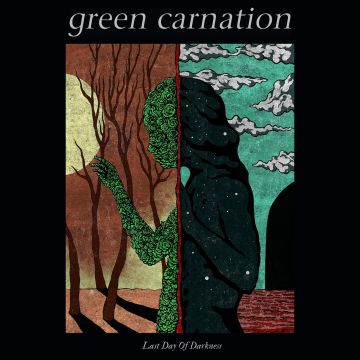 GREEN CARNATION - LAST DAY OF DARKNESS