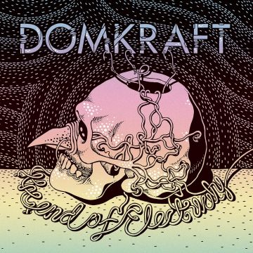 DOMKRAFT - END OF ELECTRICITY (OXBLOOD RED VINYL)