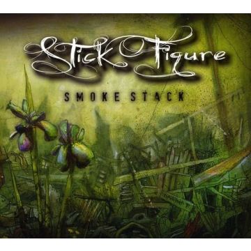 STICK FIGURE - SMOKE STACK