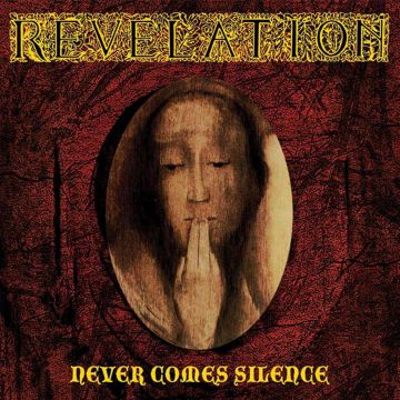 REVELATION - NEVER COMES SILENCE