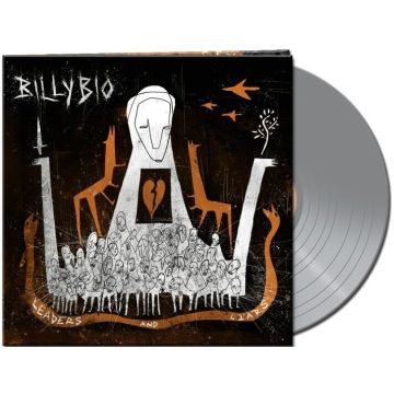BILLYBIO - LEADERS & LIARS (SILVER VINYL)