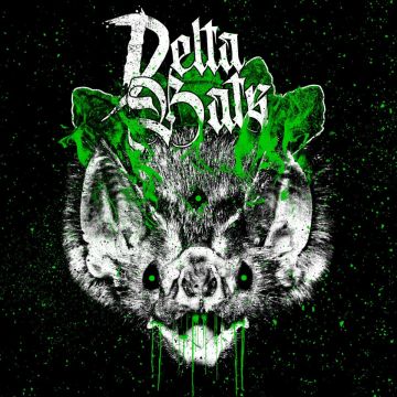 DELTA BATS - HERE COME THE BATS