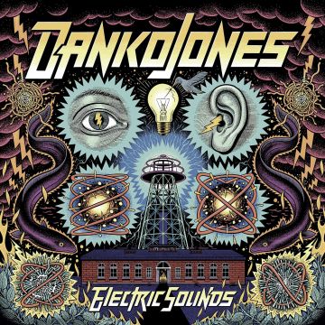 DANKO JONES - ELECTRIC SOUNDS