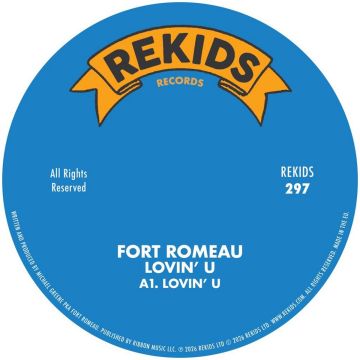 Fort Romeau - Lovin' U
