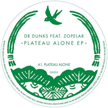 Dr Dunks & Zopelar - Plateau Alone