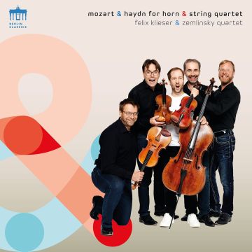 FELIX; ZEMLINSKY QUARTETT KLIESER - MOZART & HAYDN: MUSIC FOR HORN & STRING QUARTET