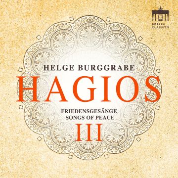 HELGE BURGGRABE - HAGIOS III (SONGS OF PEACE)