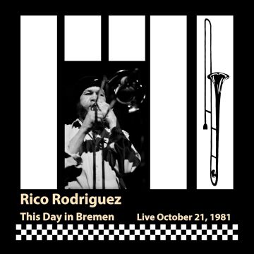 RICO RODRIGUEZ - THIS DAY IN BREMEN (LIVE, OCTOBER 21, 1981)
