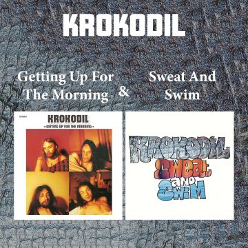 KROKODIL - GETTING UP FOR THE MORNING & SWEAT & SWIM