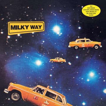 MILKY WAY - MILKY WAY