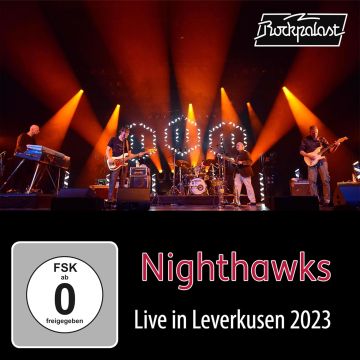 [DVD/CD] NIGHTHAWKS - LIVE IN LEVERKUSEN 2023