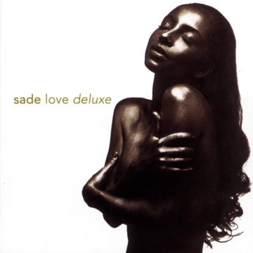 SADE - LOVE DELUXE