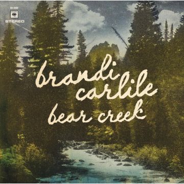 BRANDI CARLILE - BEAR CREEK