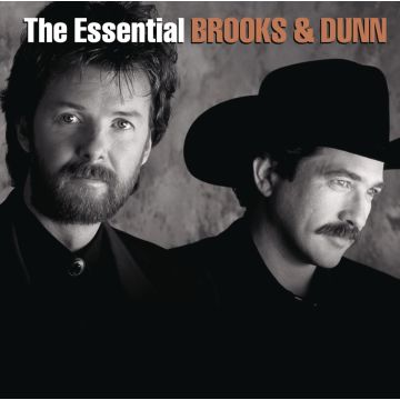 BROOKS & DUNN - ESSENTIAL BROOKS & DUNN