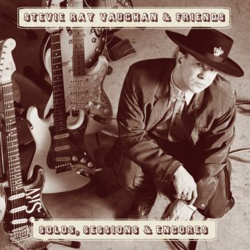 STEVIE RAY VAUGHAN - SOLOS SESSIONS & ENCORES