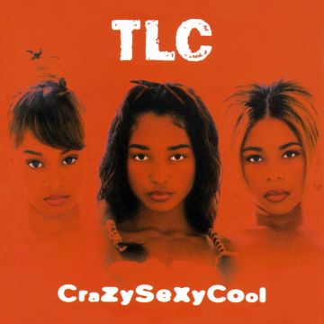 TLC - CRAZYSEXYFOOL