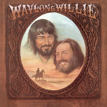 JENNINGS,WAYLON / NELSON,WILLIE - WAYLON & WILLIE