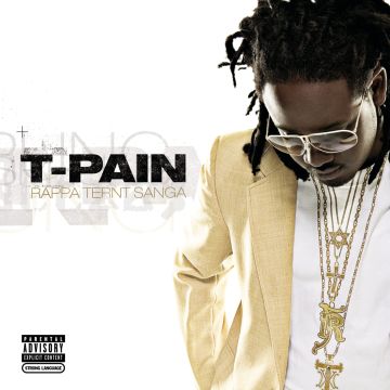 T-PAIN - RAPPA TERNT SANGA