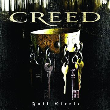 CREED - FULL CIRCLE