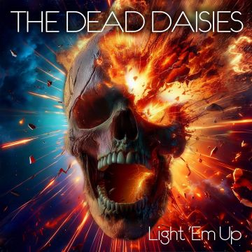 DEAD DAISIES - LIGHT EM UP (MARBLED ORANGE/RED VINYL)