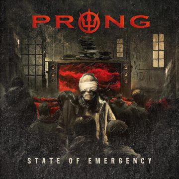 PRONG - STATE OF EMERGENCY