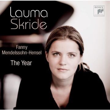LAUMA SKRIDE - FANNY MENDELSSOHN-HENSEL: THE YEAR