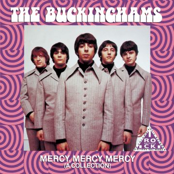BUCKINGHAMS - MERCY MERCY MERCY: COLLECTION